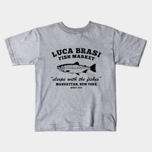 Luca Brasi Fish Market Manhattan New York Kids T-Shirt